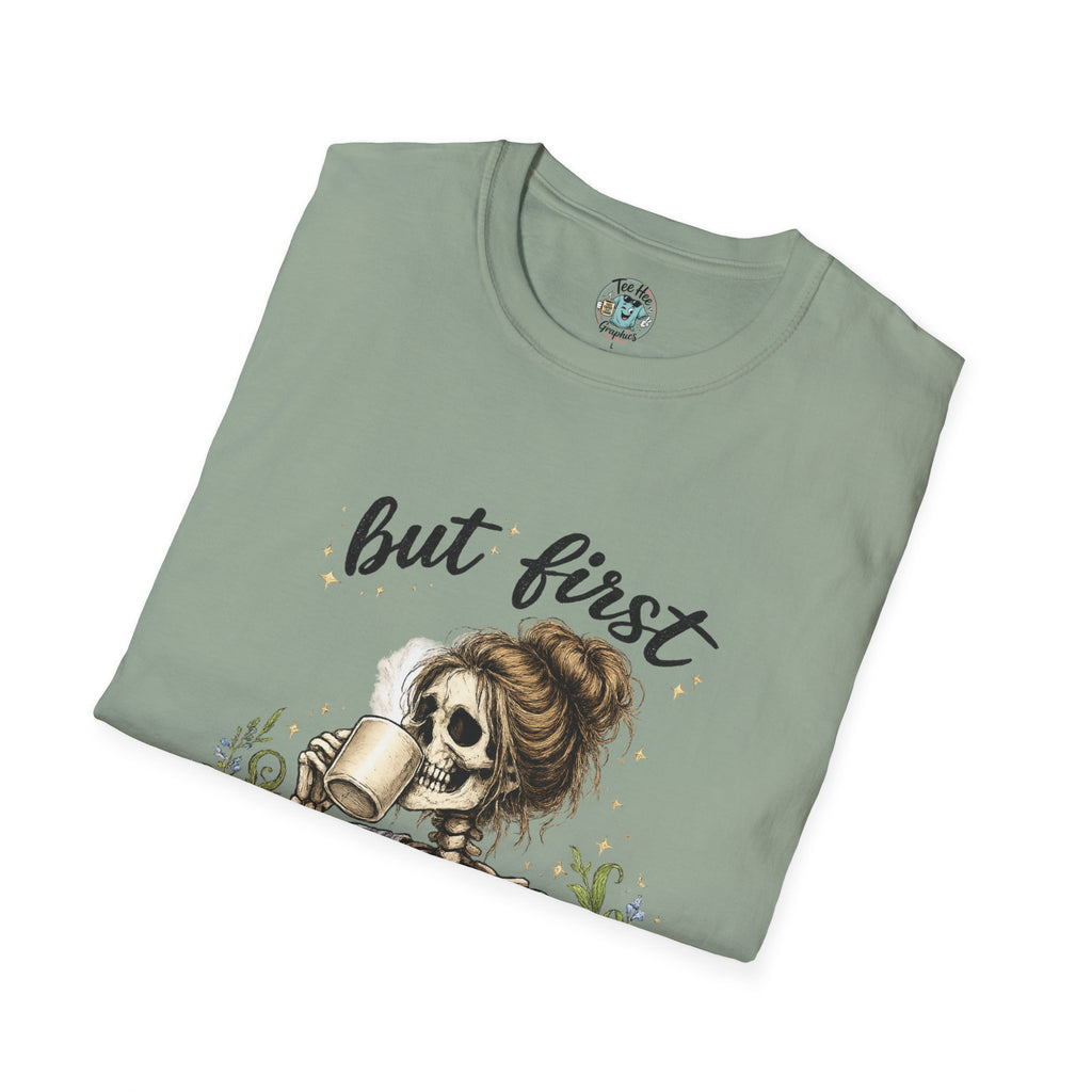 but first COFFEE graphic tee