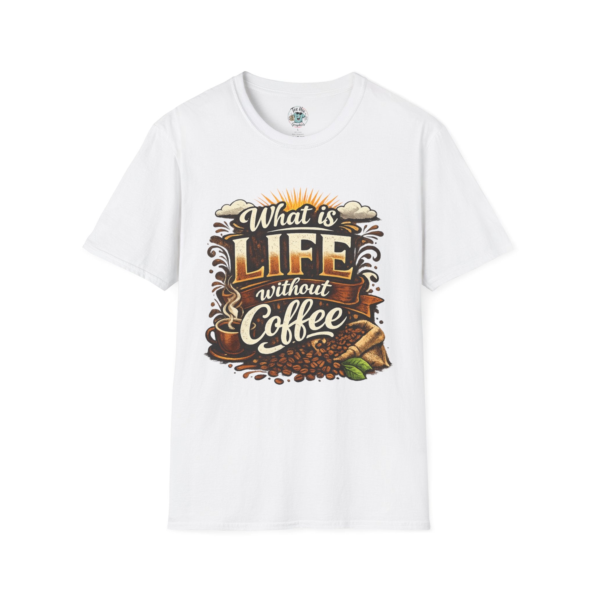 What Is Life Without Coffee T-Shirt — Daily Graphic Tee