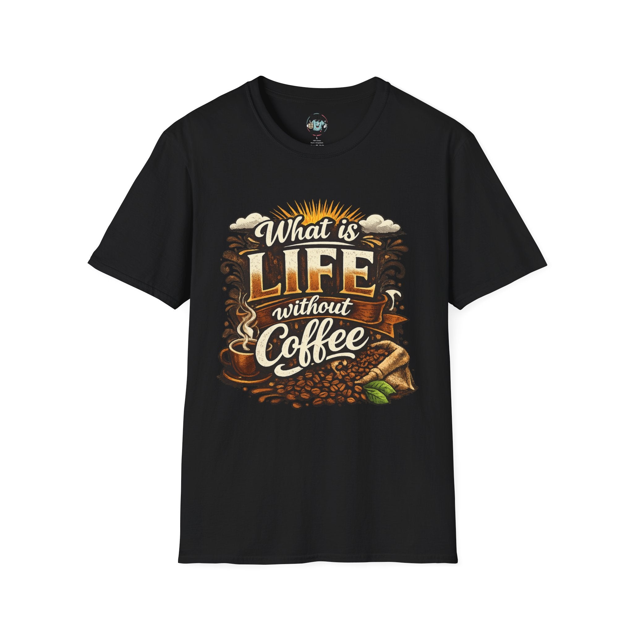 What Is Life Without Coffee T-Shirt — Daily Graphic Tee