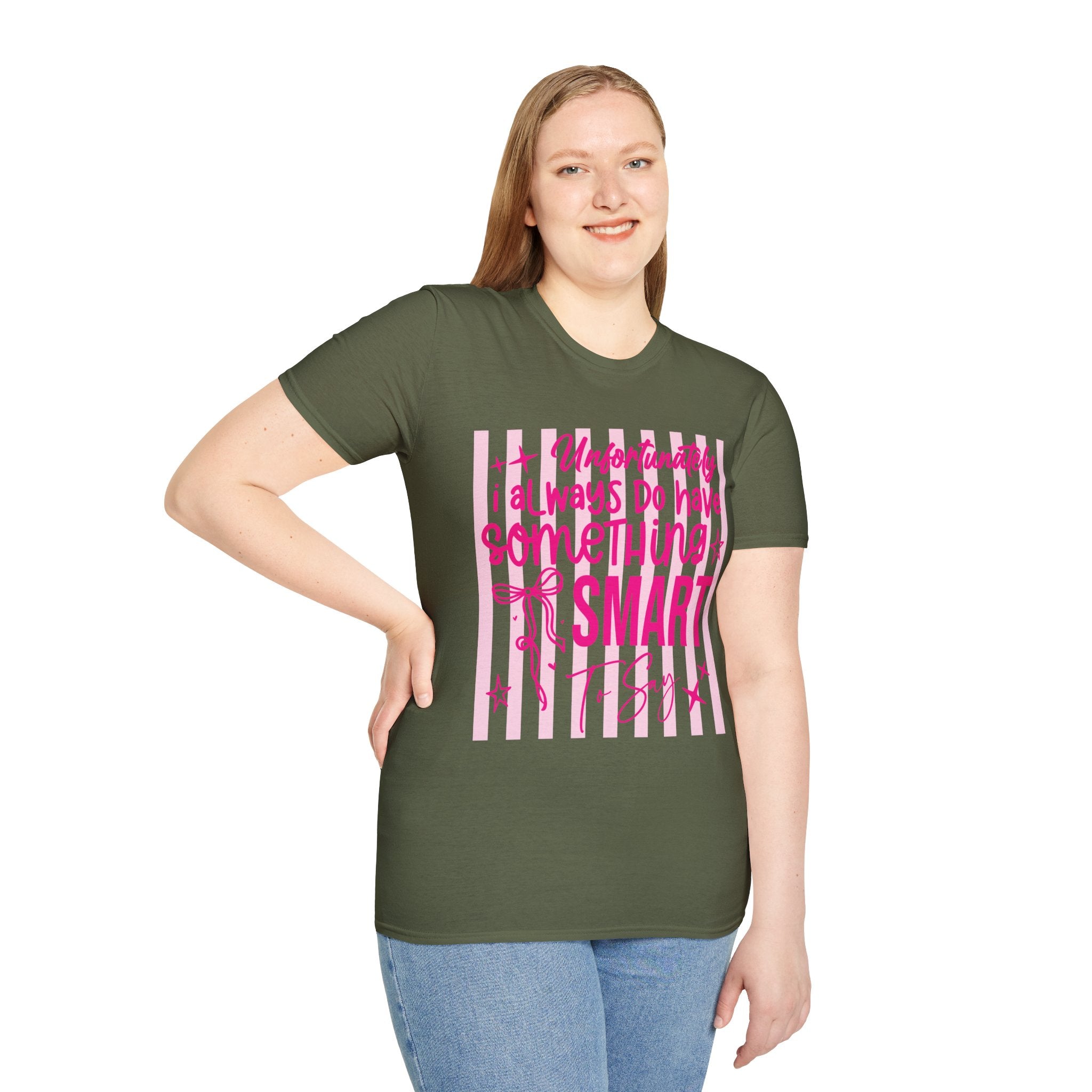 Unfortunately I Always Have Something to Say Shirt | Funny Sarcastic Gift for Women