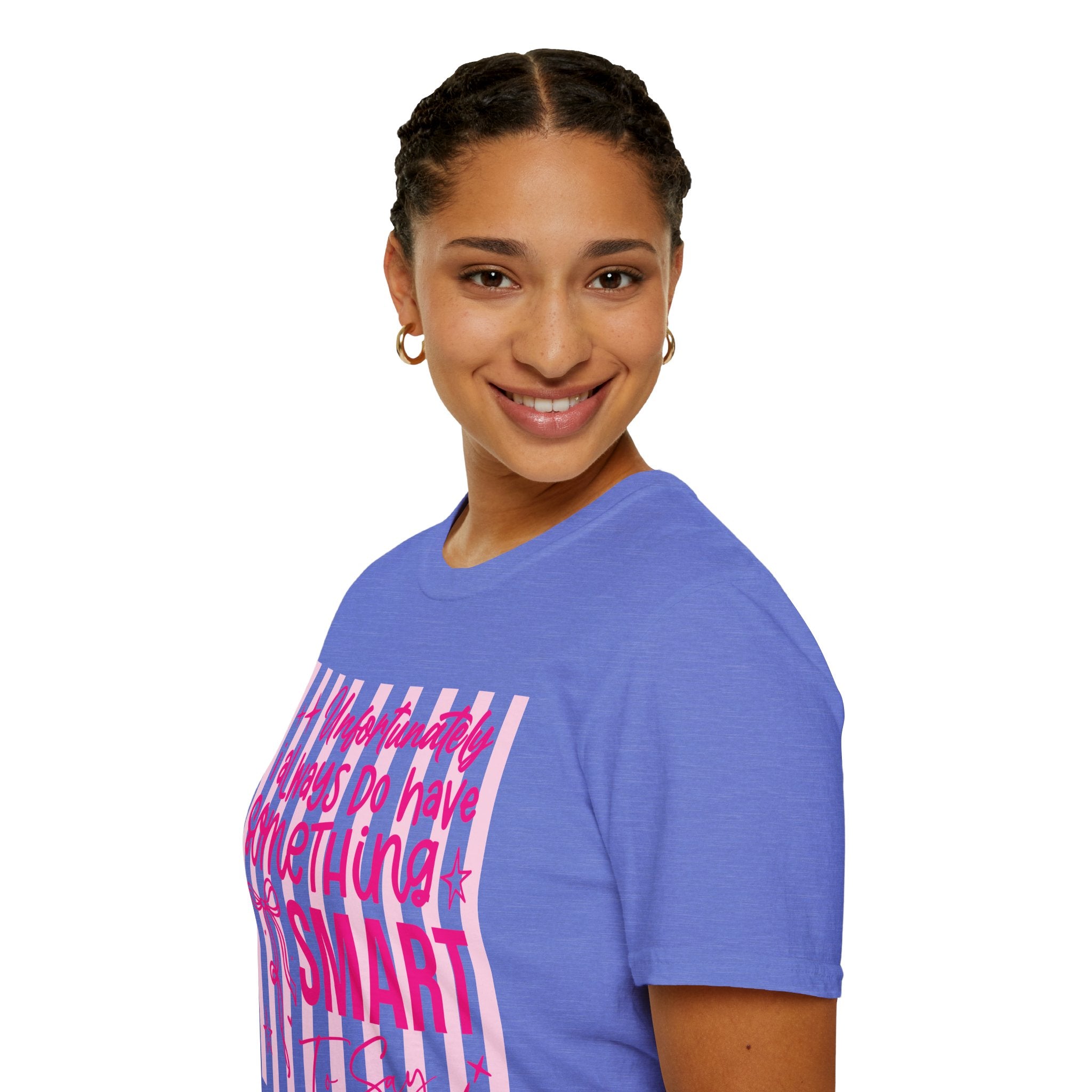 Unfortunately I Always Have Something to Say Shirt | Funny Sarcastic Gift for Women