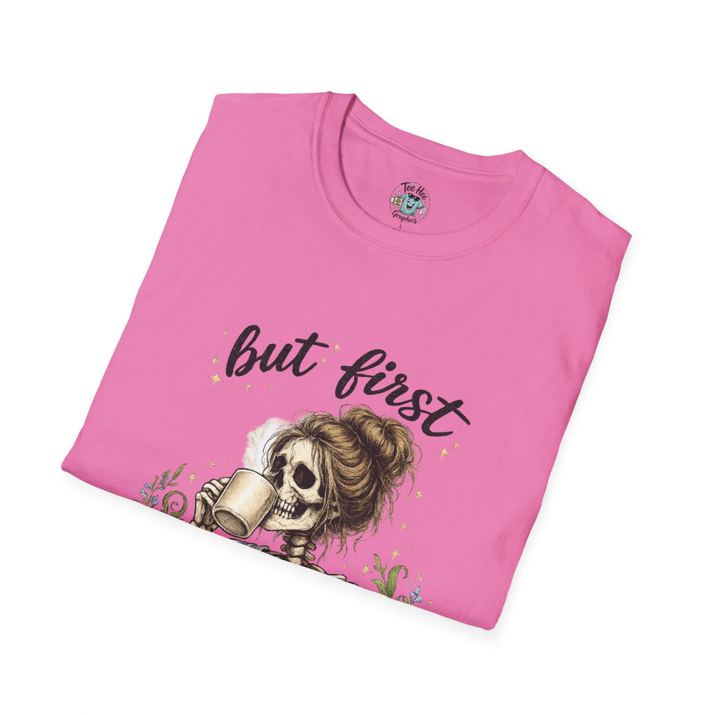 but first COFFEE graphic tee