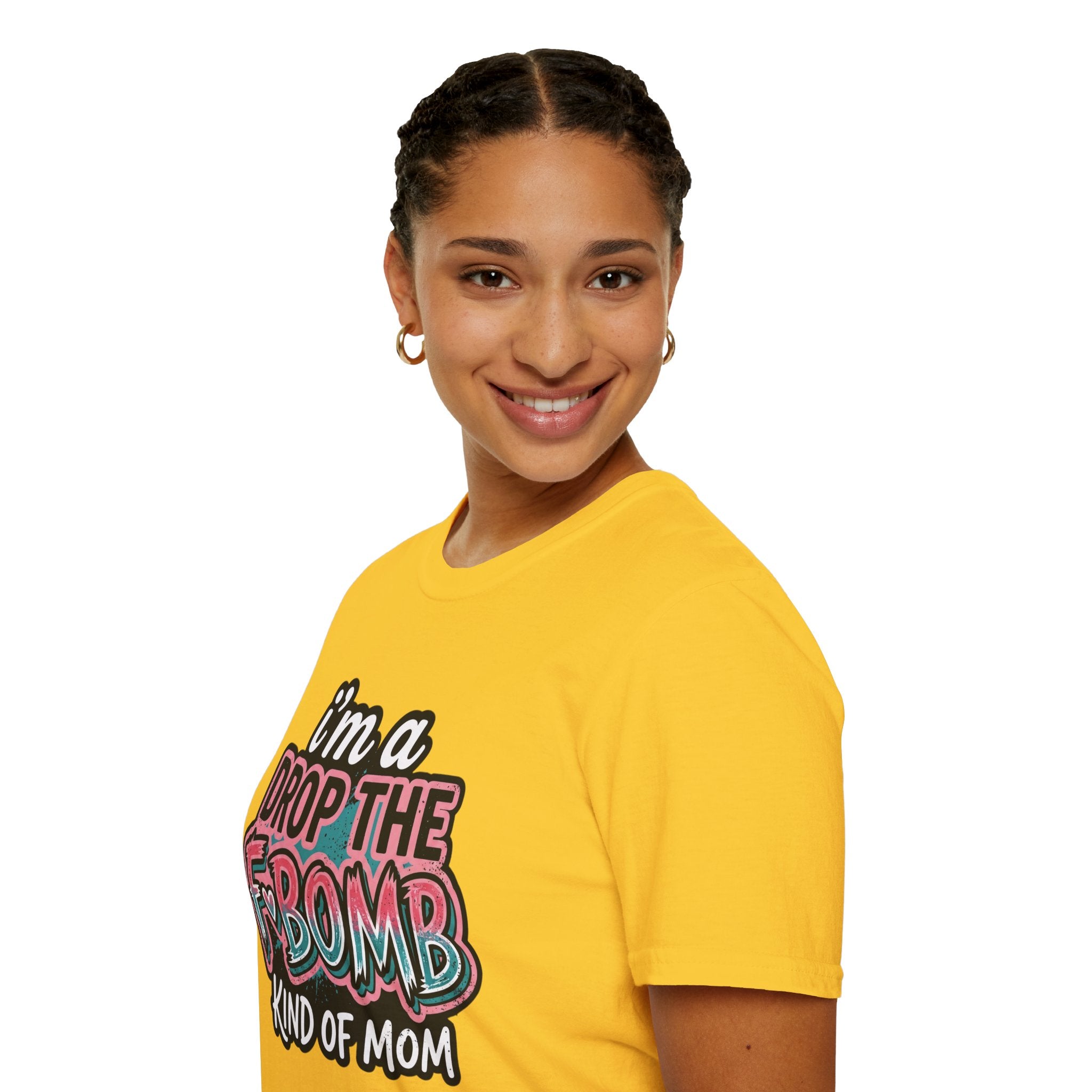I'm a Drop the F-Bomb Kind of Mom T-Shirt