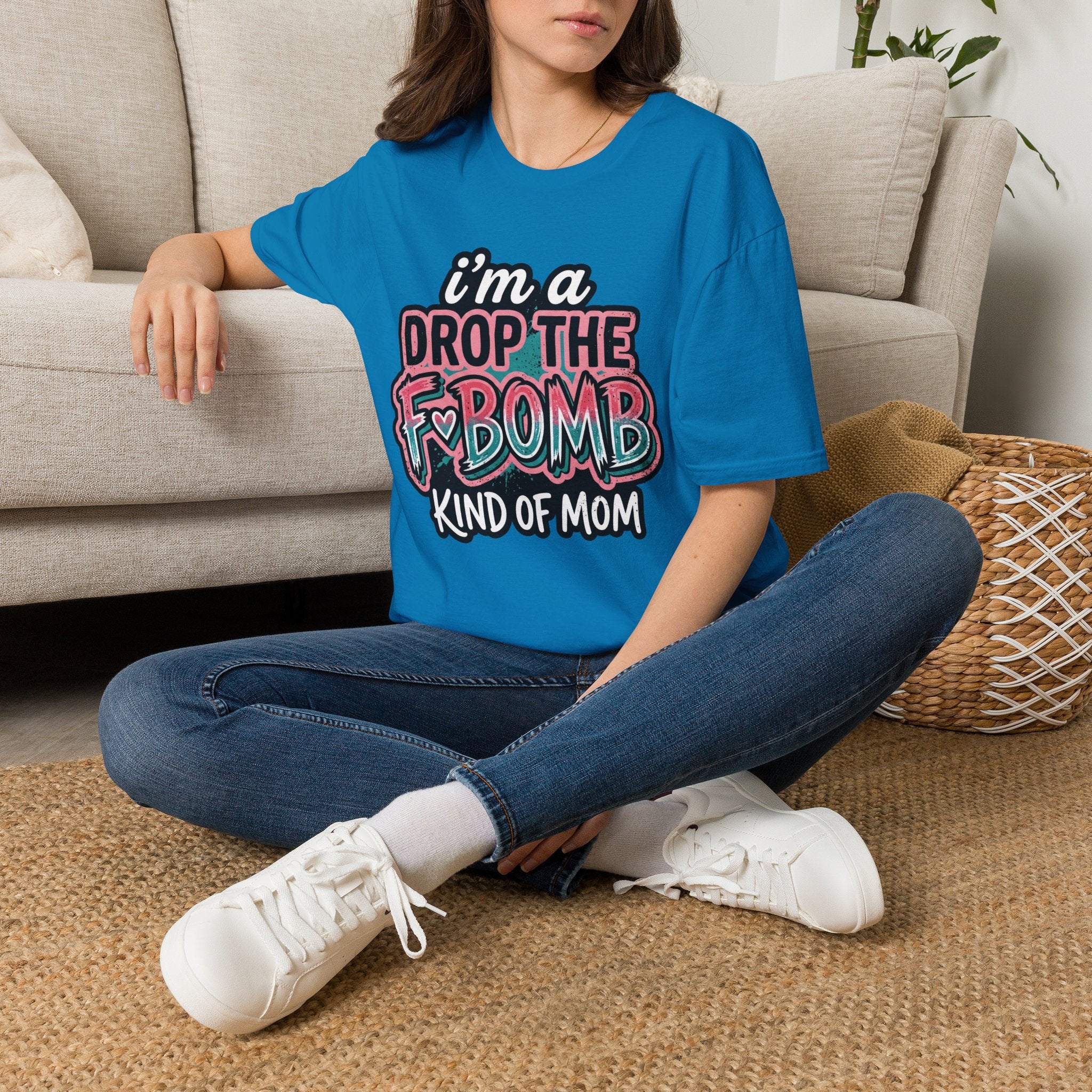 I'm a Drop the F-Bomb Kind of Mom T-Shirt