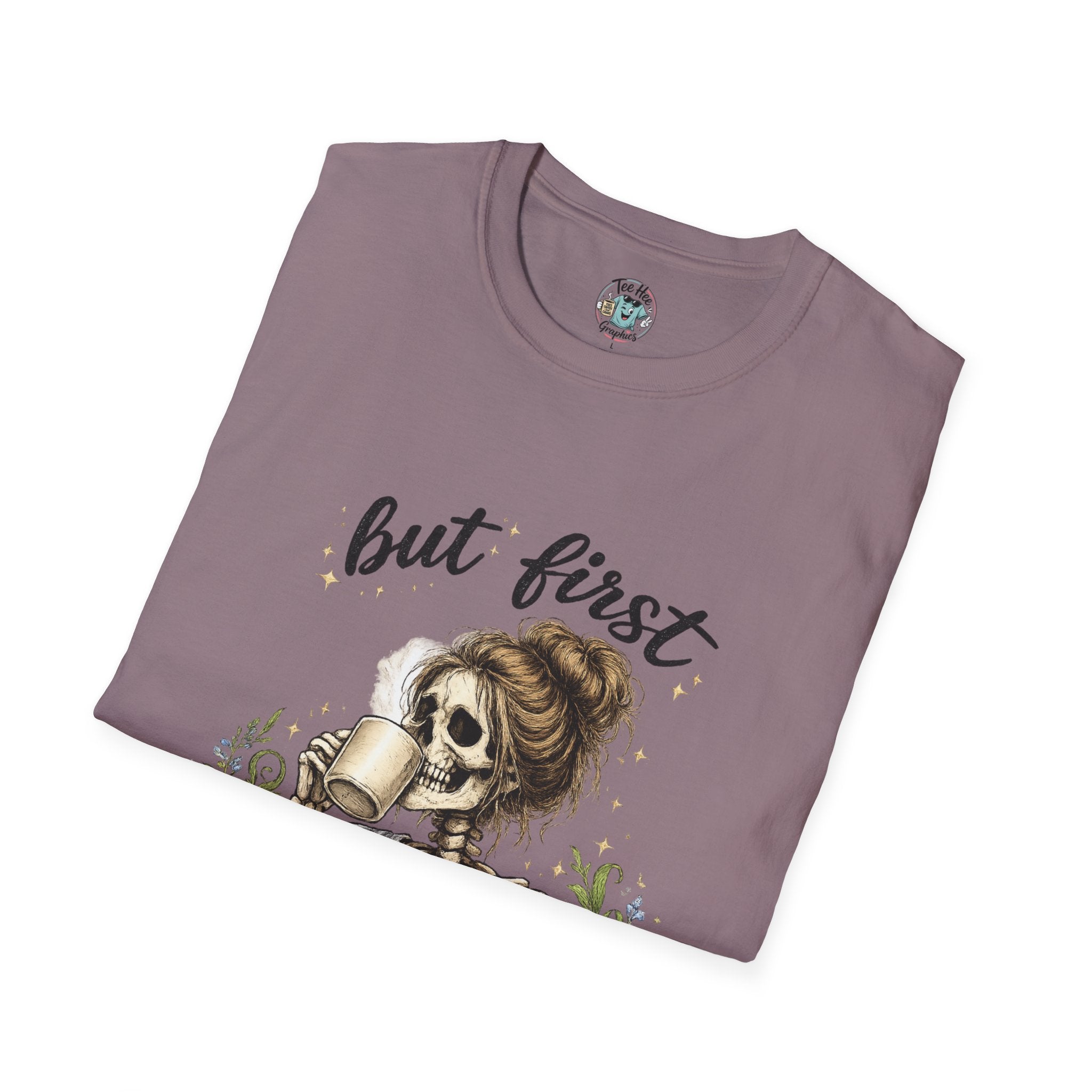 but first COFFEE graphic tee