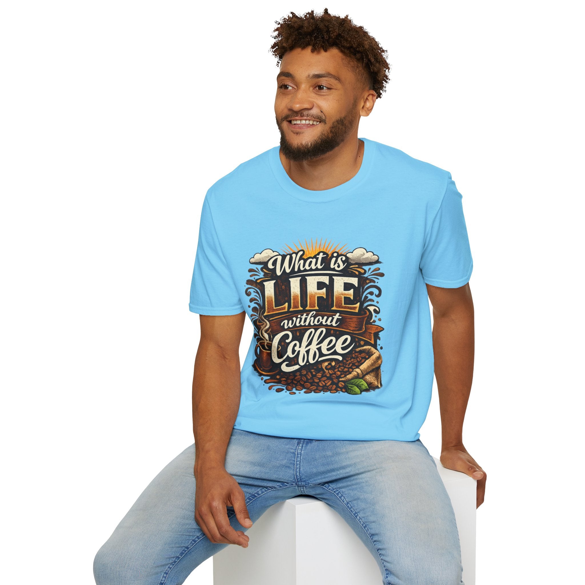 What Is Life Without Coffee T-Shirt — Daily Graphic Tee