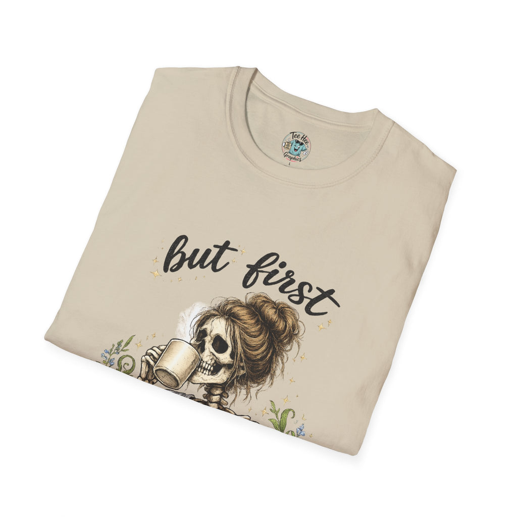 but first COFFEE graphic tee