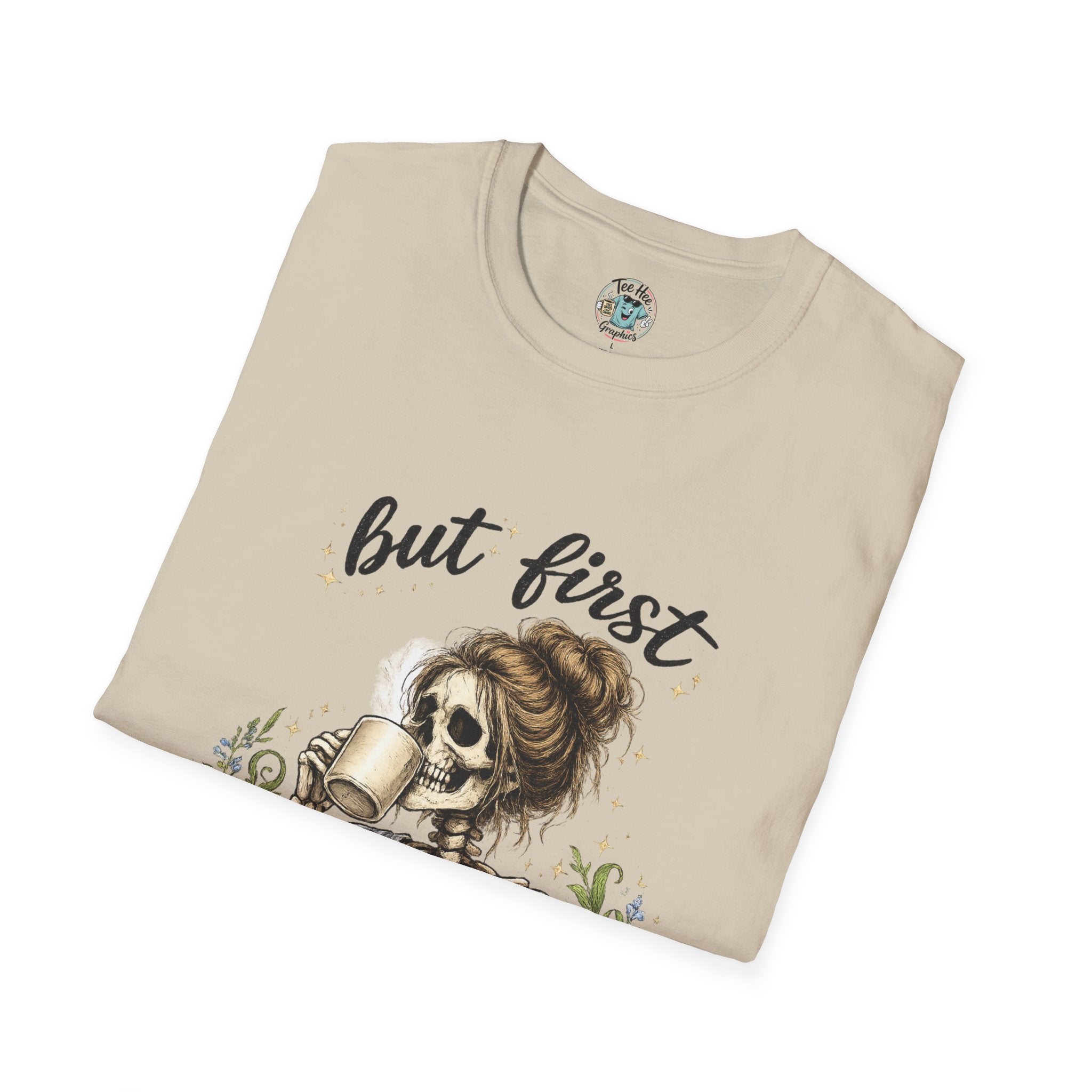 but first COFFEE graphic tee