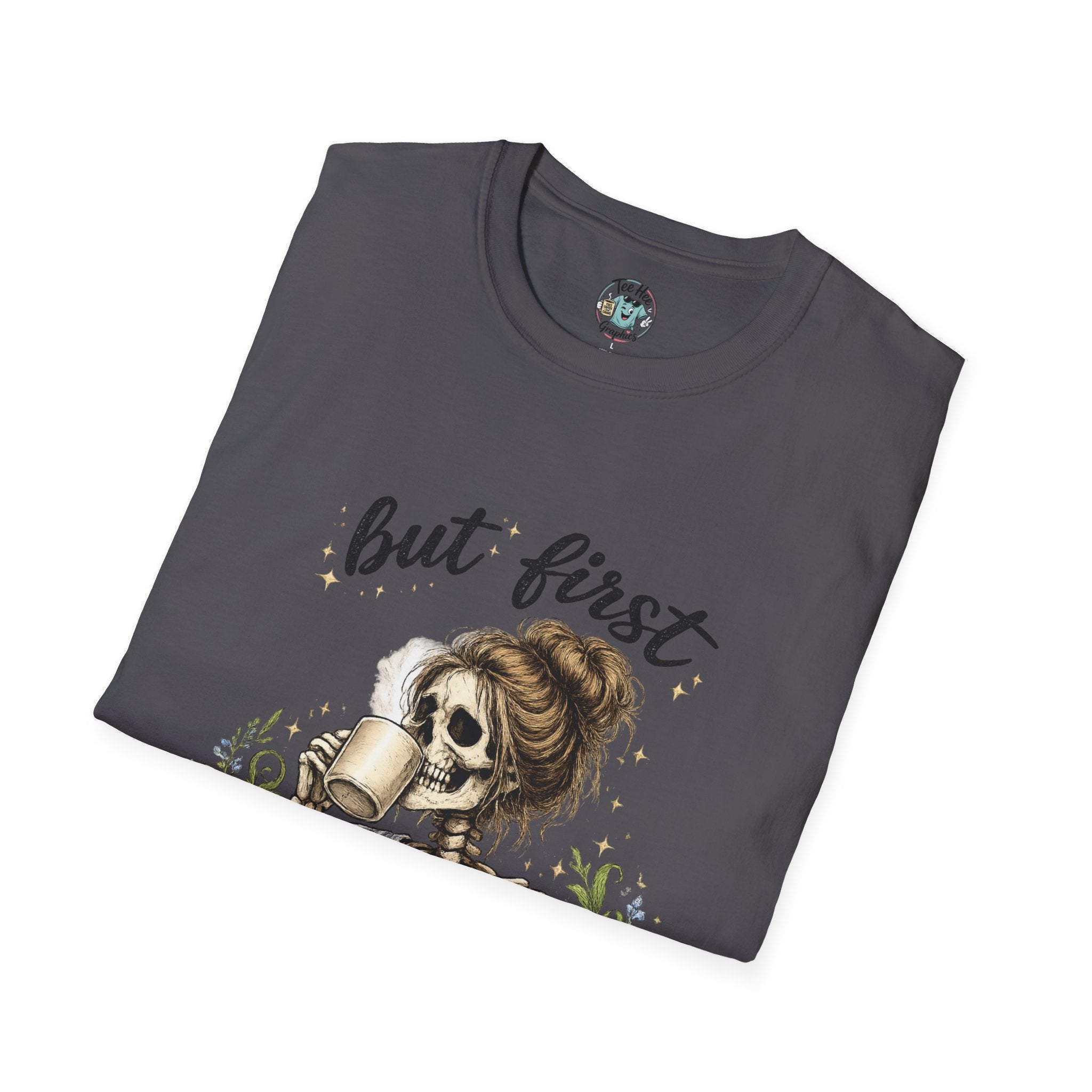 but first COFFEE graphic tee