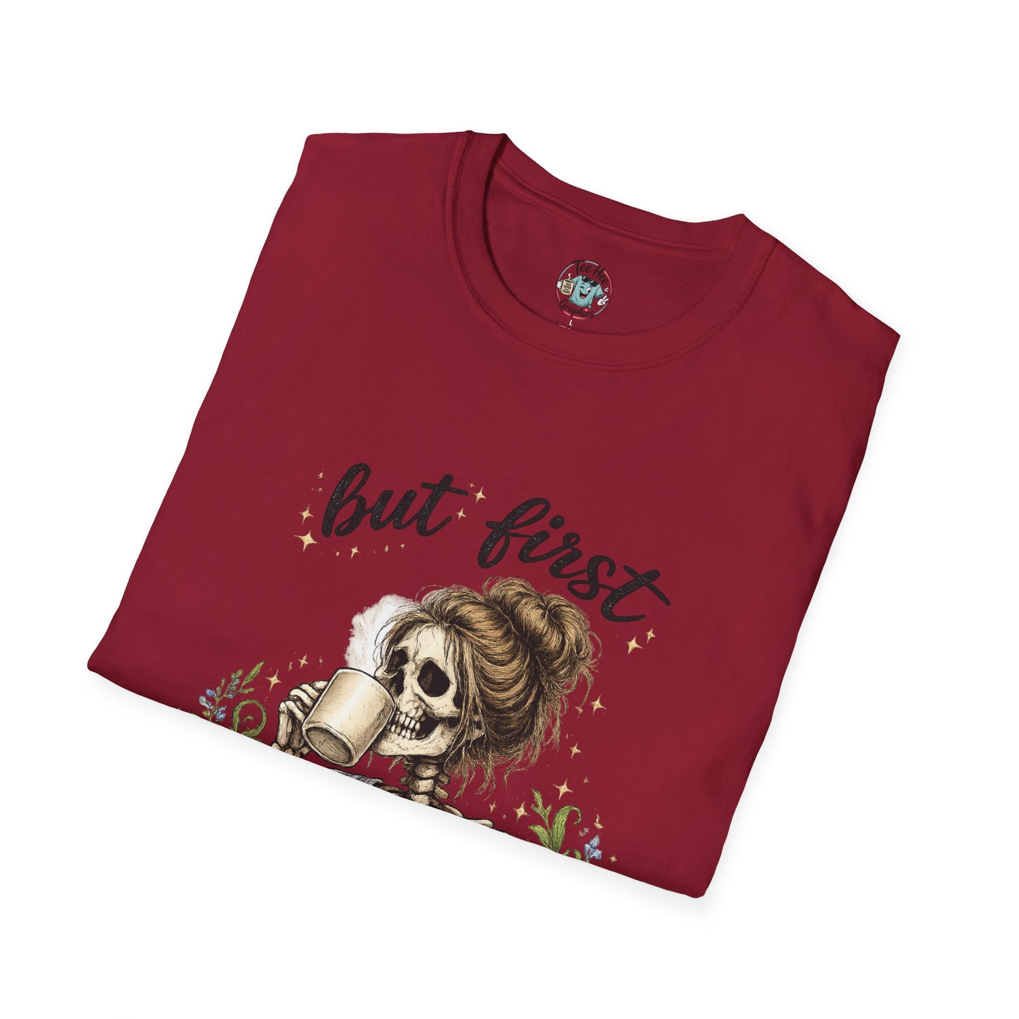 but first COFFEE graphic tee