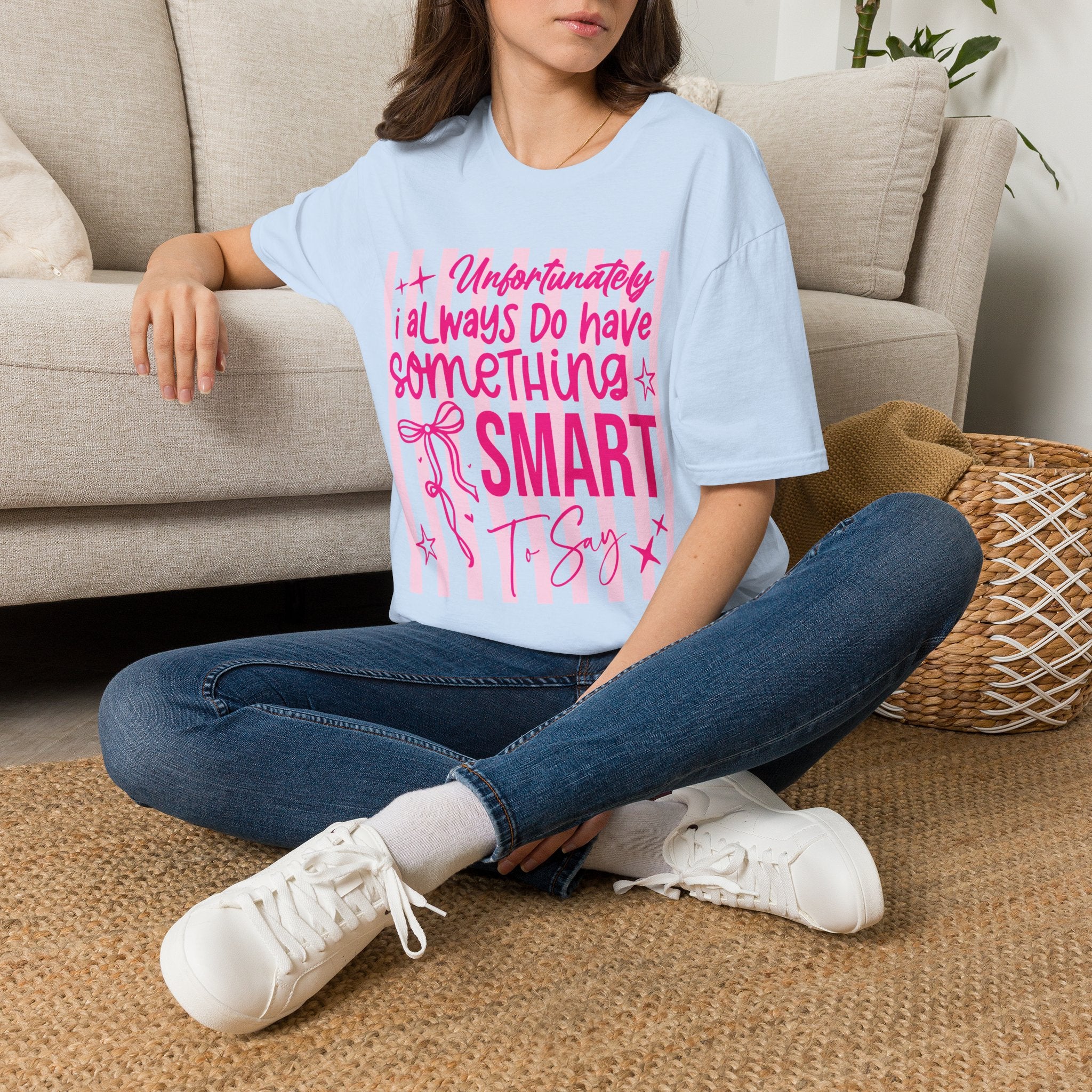 Unfortunately I Always Have Something to Say Shirt | Funny Sarcastic Gift for Women