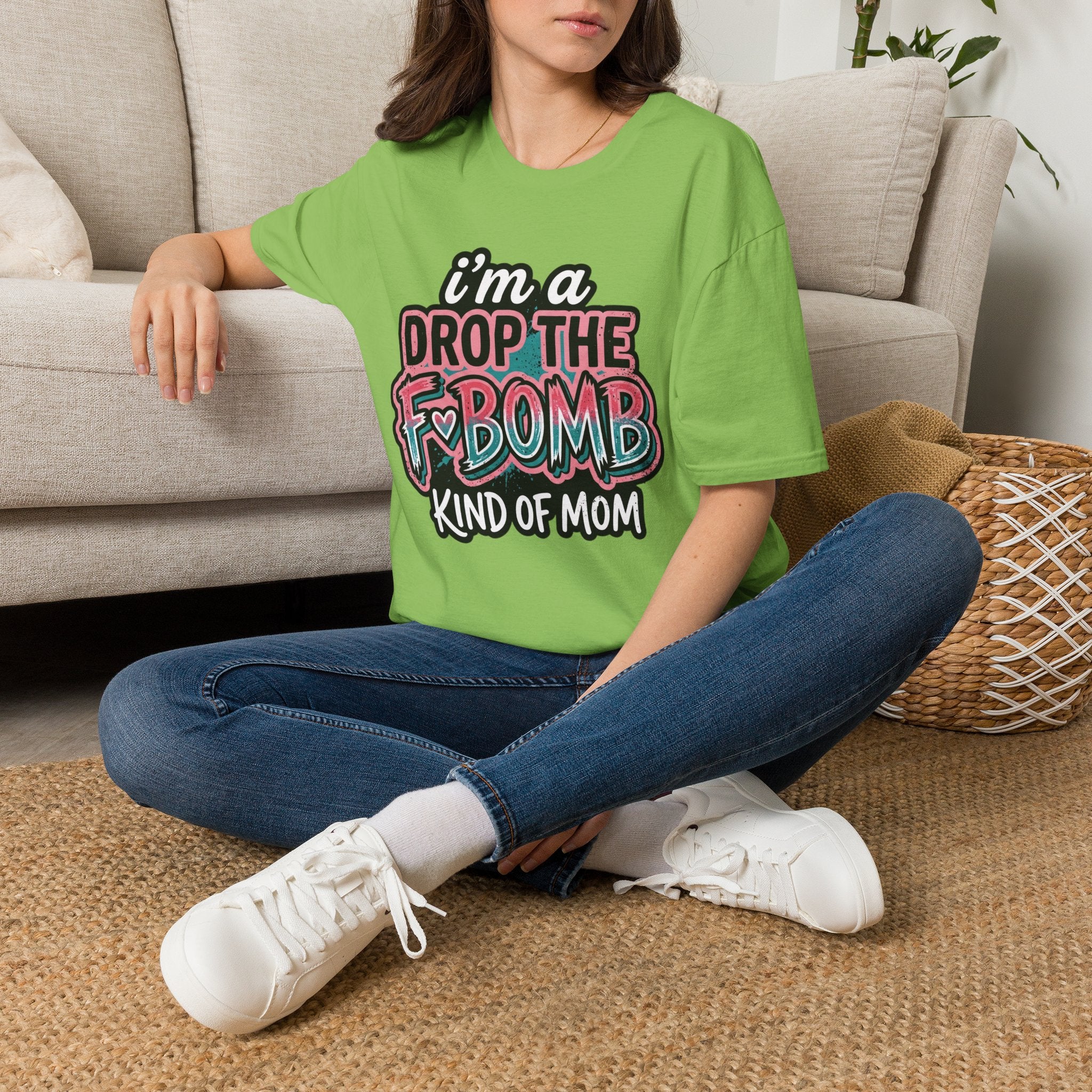 I'm a Drop the F-Bomb Kind of Mom T-Shirt