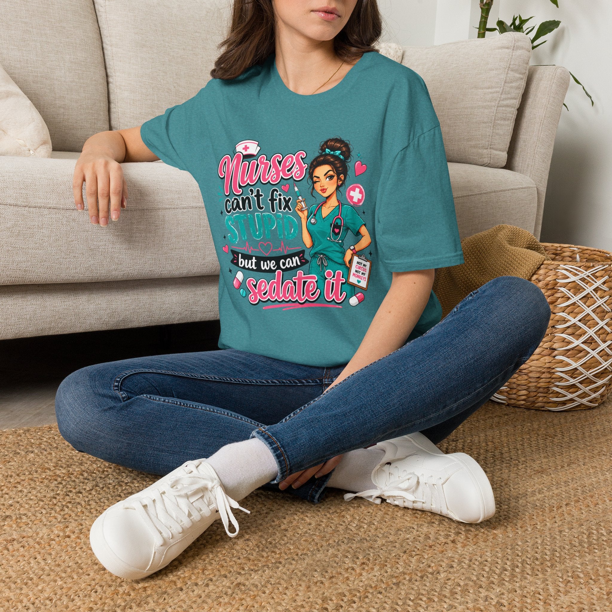 Nurse 'We Can't Fix Stupid But We Can Sedate It' T-Shirt