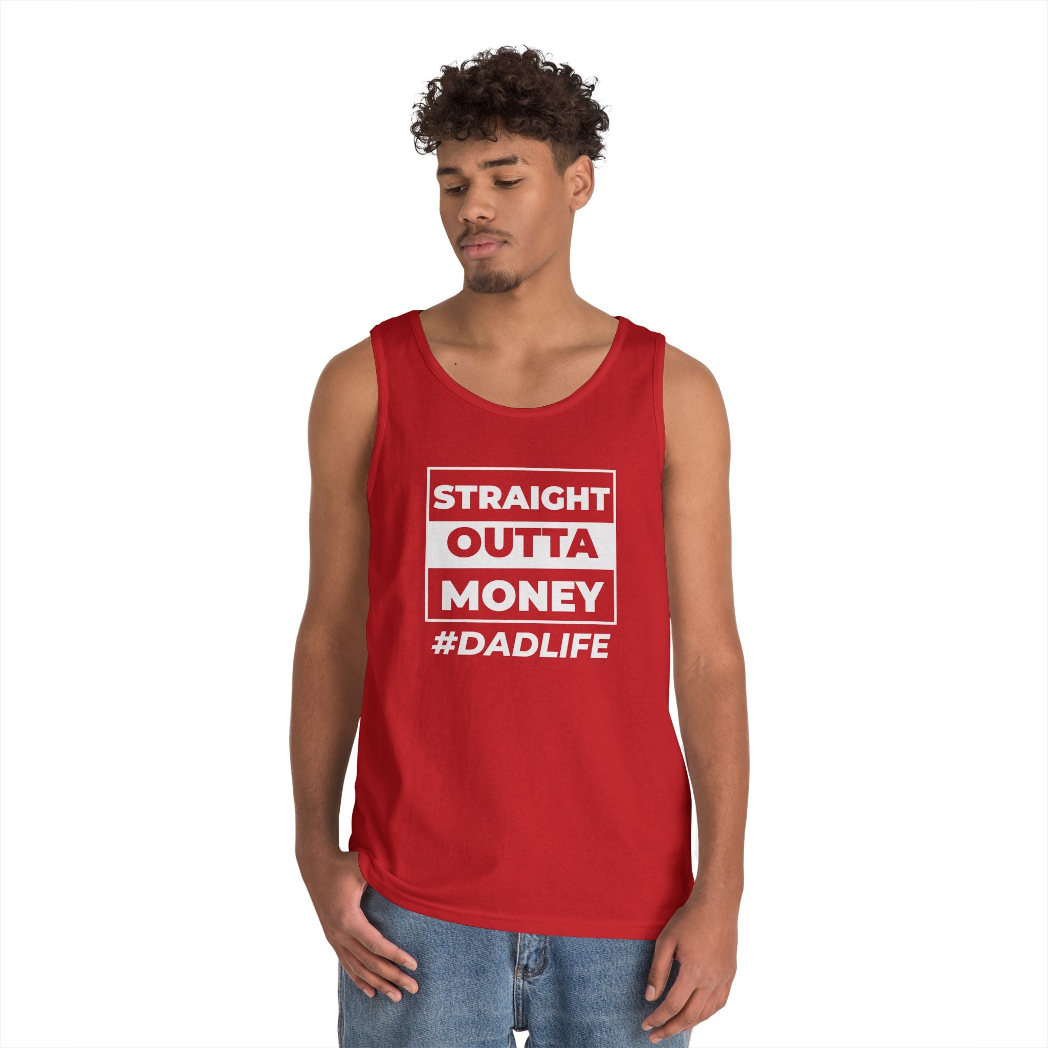 Dad Life Tank Top — "Straight Outta Money" Funny Fatherhood Shirt