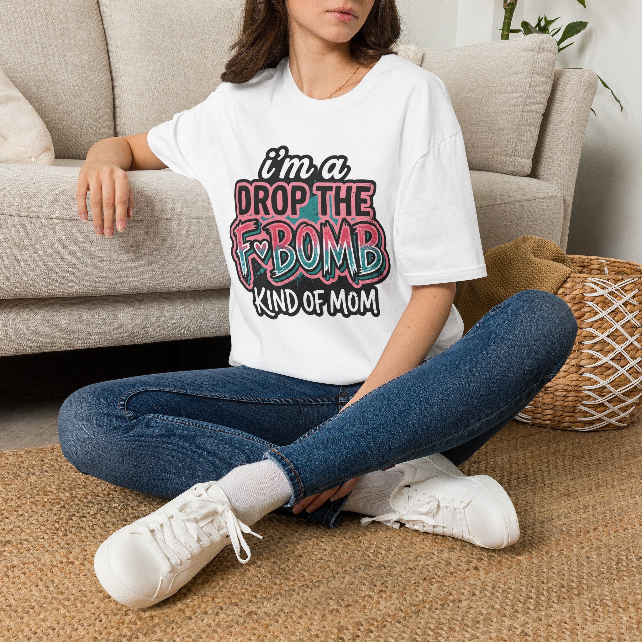 I'm a Drop the F-Bomb Kind of Mom T-Shirt