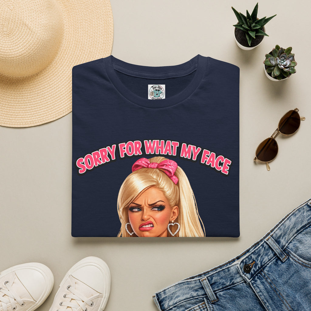 Graphic Tee — "Sorry For What My Face Does When You Talk" Sassy Barbie Vibe T-Shirt