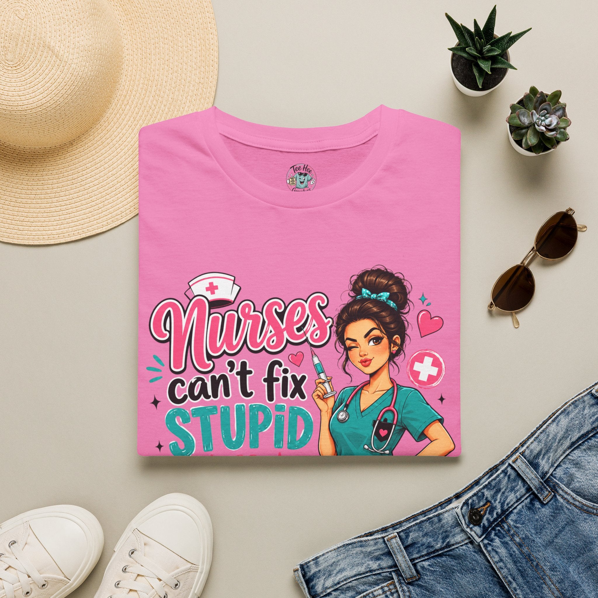 Nurse 'We Can't Fix Stupid But We Can Sedate It' T-Shirt