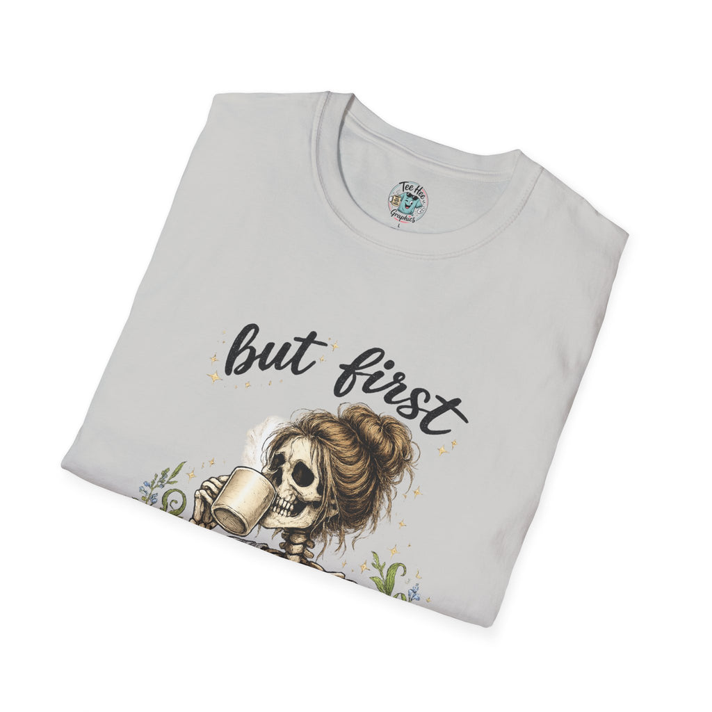 but first COFFEE graphic tee