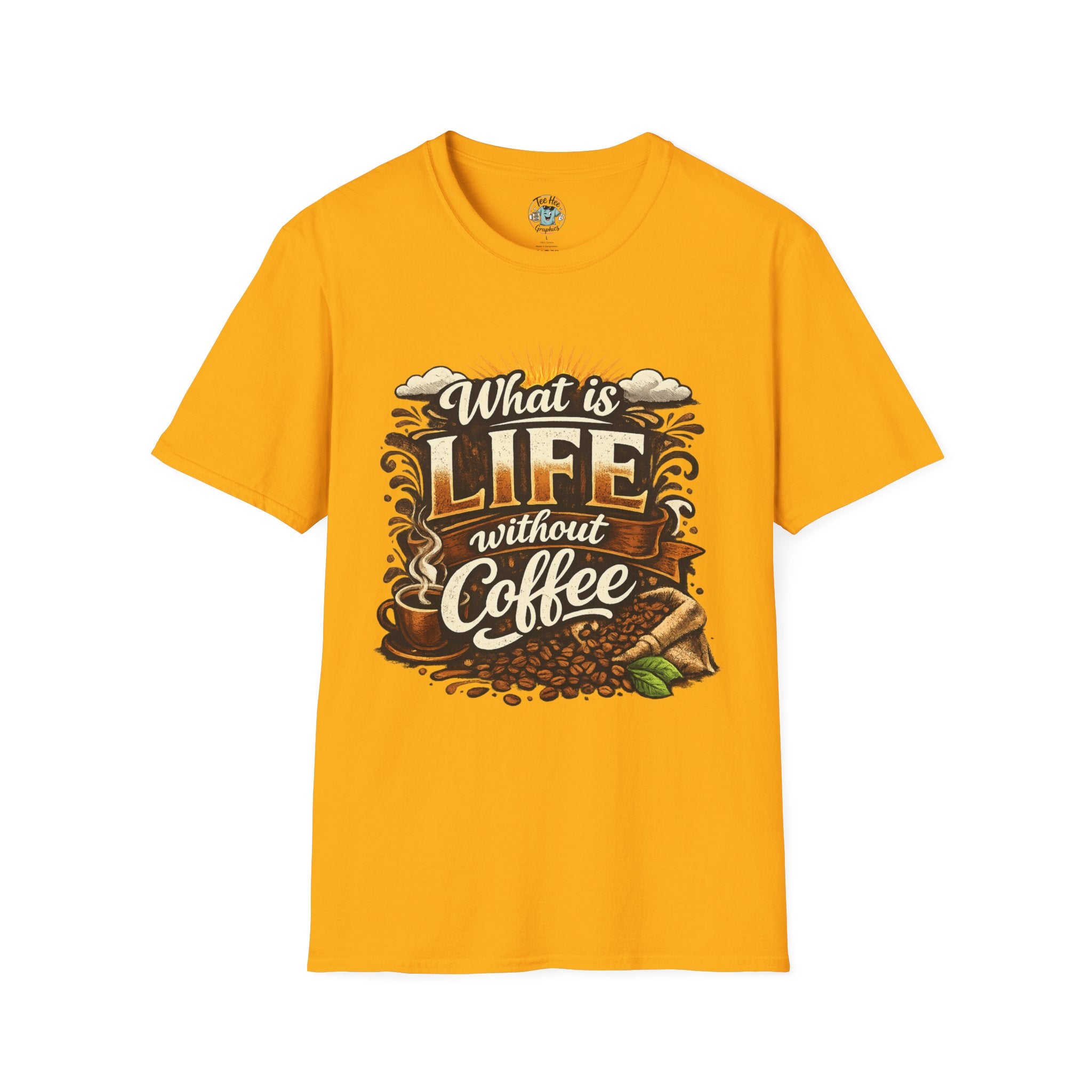 What Is Life Without Coffee T-Shirt — Daily Graphic Tee