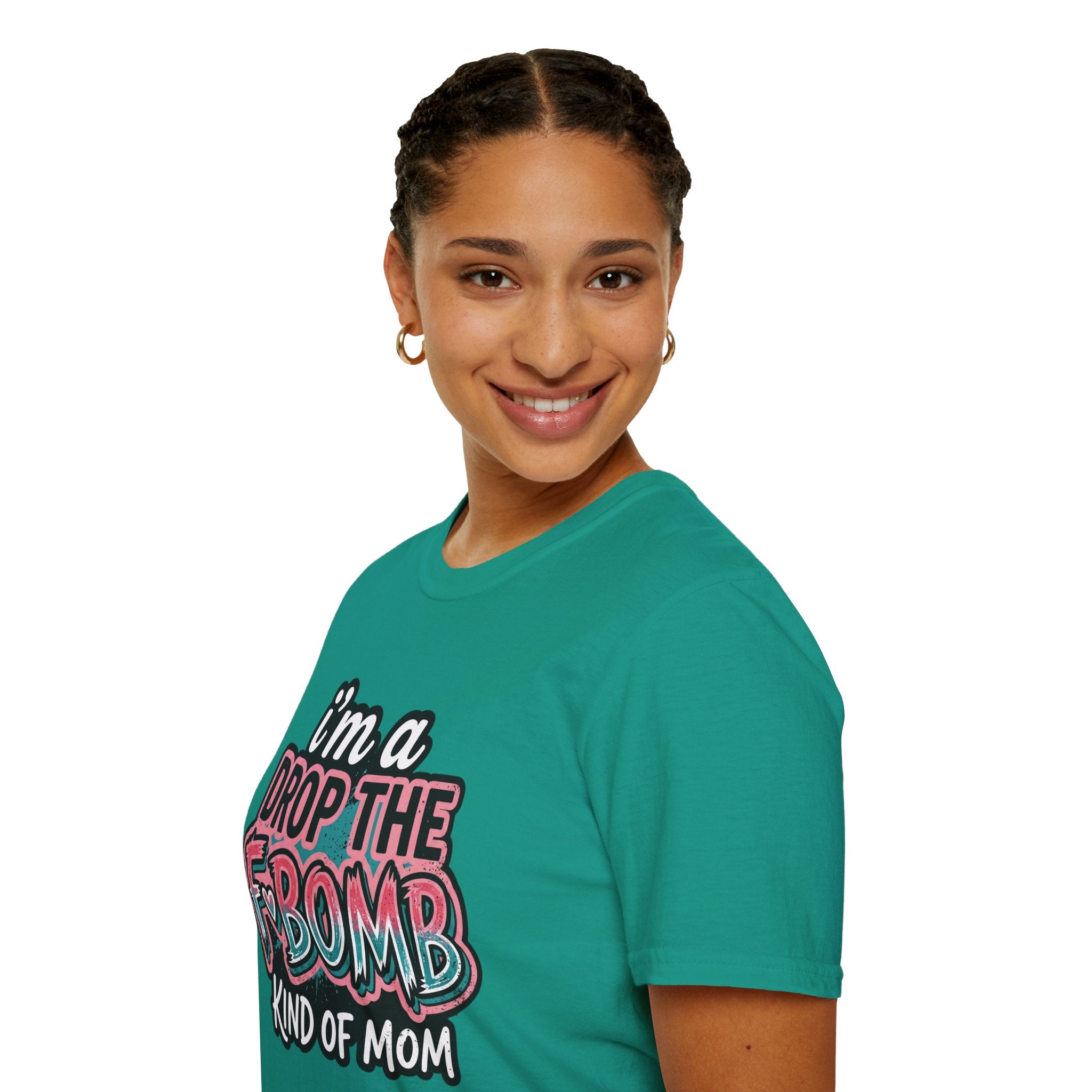 I'm a Drop the F-Bomb Kind of Mom T-Shirt